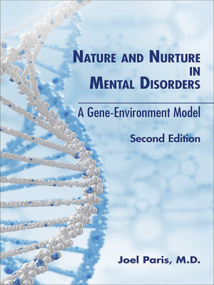 cover image of Nature and Nurture in Mental Disorders